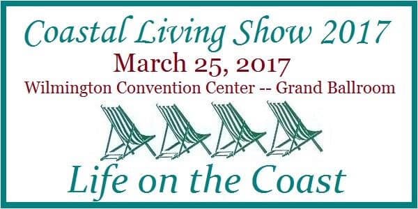 Coastal Living Home Show in Wilmington, NC